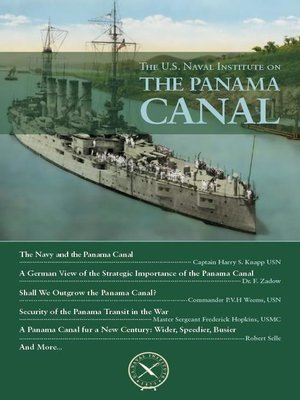 cover image of The U.S. Naval Institute on Panama Canal